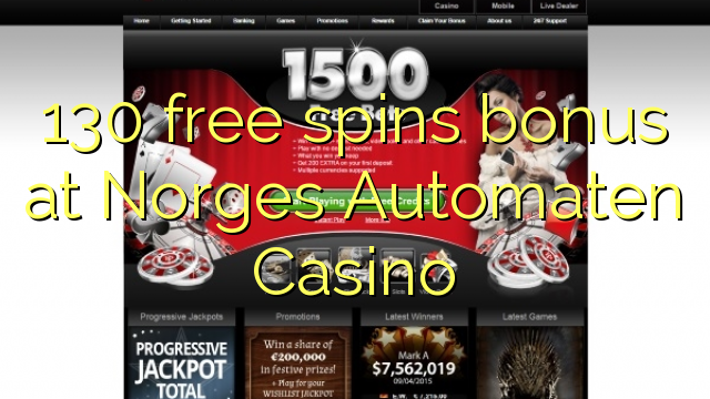 130 free spins bonus at Norges Automaten Casino