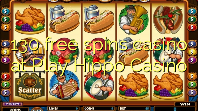 130 ilmaiskierrosta kasino Play Hippo Casino