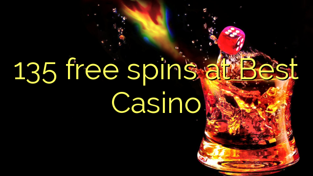 135 free spins at Best Casino