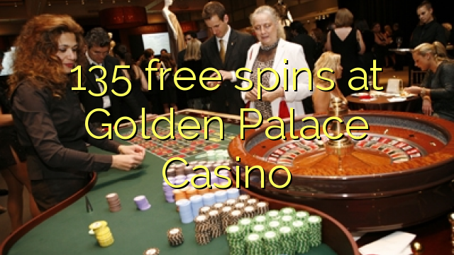 135 free spins at Golden Palace Casino