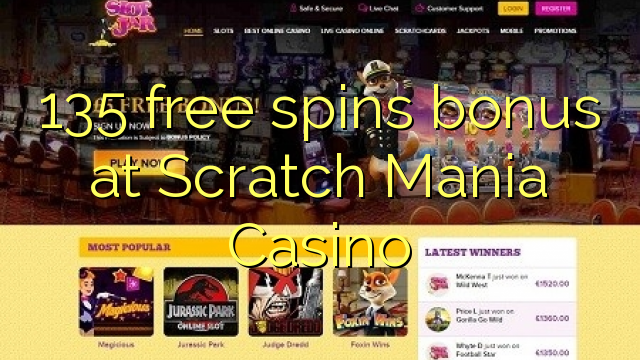 135 ຟຣີຫມຸນເງິນໃນ Scratch Mania Casino
