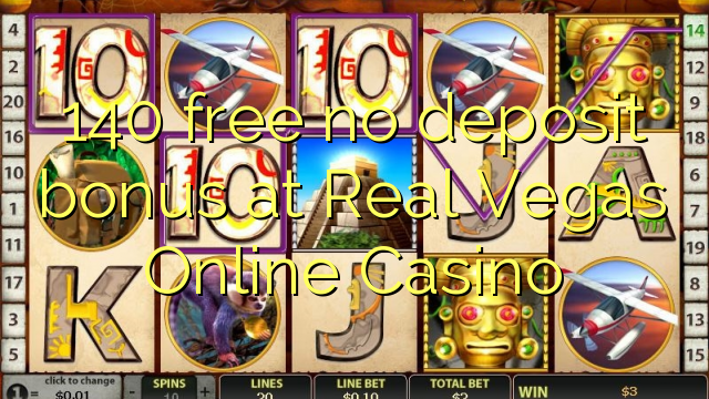 140 walang libreng deposito na bonus sa Real Vegas Online Casino