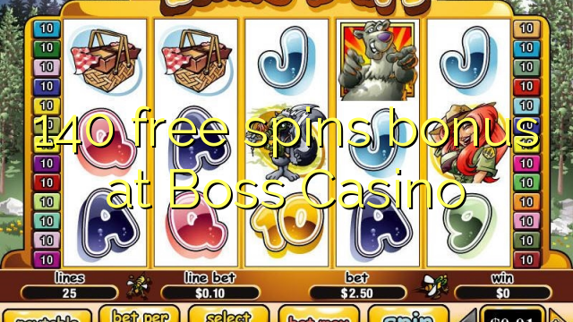 140 free spins bonus at Boss  Casino