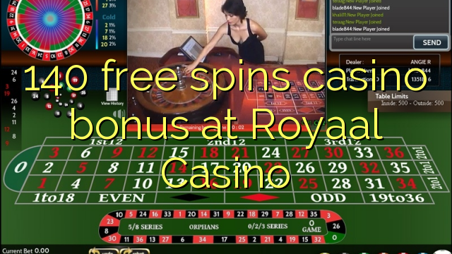 140 free spins casino bonus at Royaal  Casino