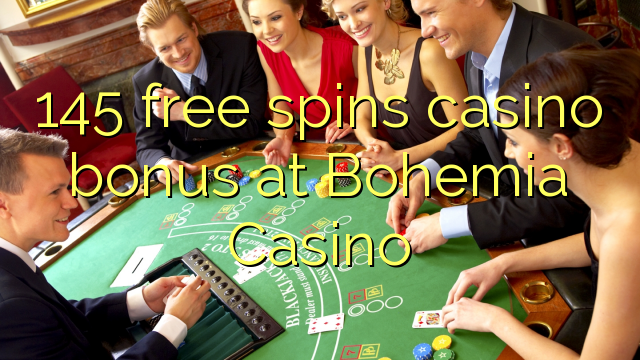Ang 145 libre nga casino bonus sa Bohemia Casino