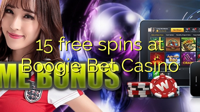 15 free spins at Boogie Bet Casino