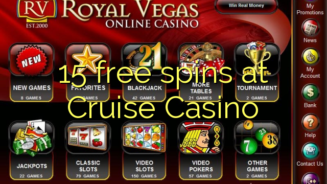 15 free spins at Cruise Casino