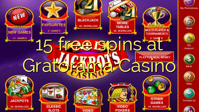 15 free spins sa Gratorama Casino