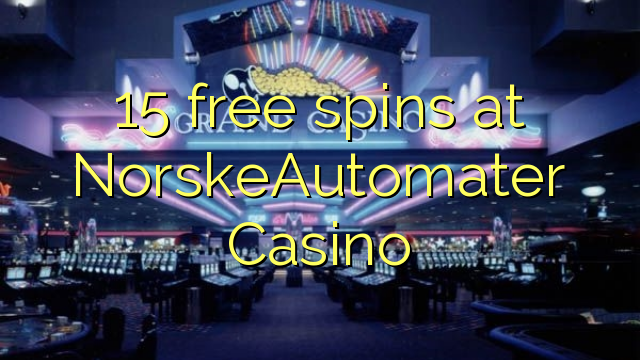 15 free spins at NorskeAutomater Casino