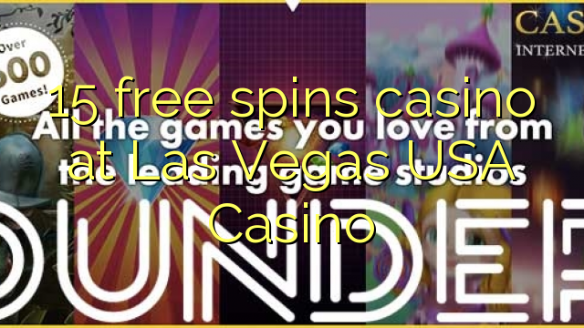 15 Frítt Snúningur Casino í Las Vegas USA Casino