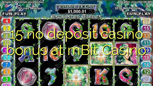 15 no deposit casino bonus at mBit Casino