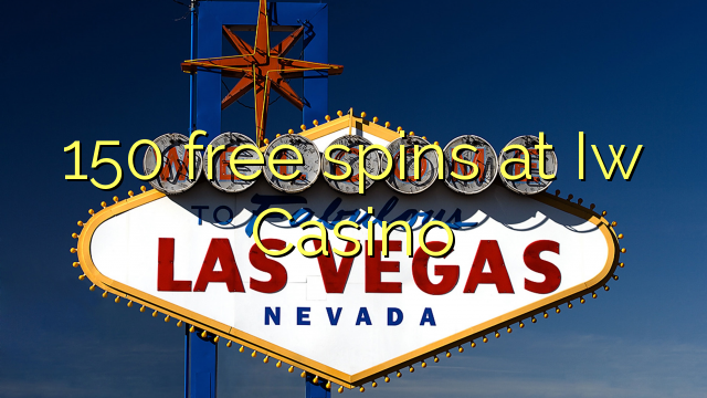 150 free spins at Iw  Casino