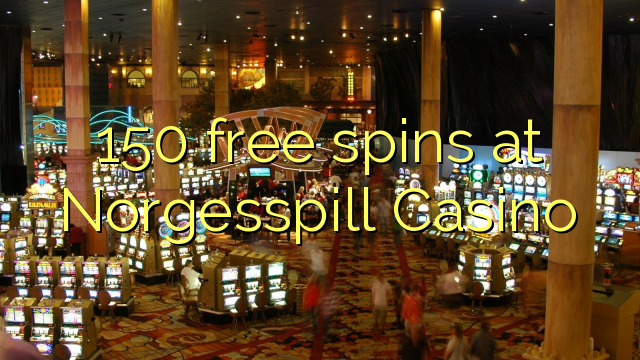 150 free spins at Norgesspill Casino