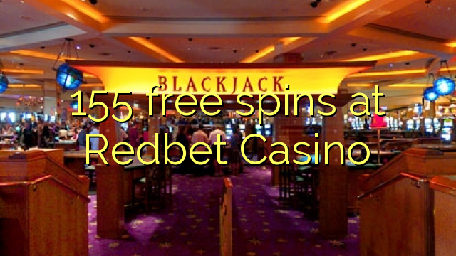 155 gratis spins bij Redbet Casino
