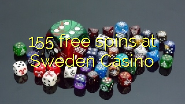 155 free spins at Sweden Casino