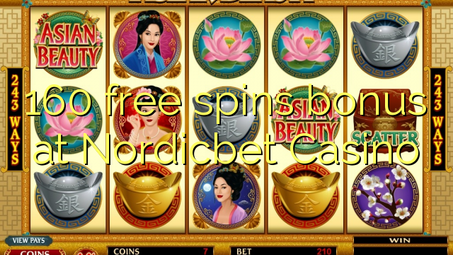160 b'xejn spins bonus fuq Nordicbet Casino