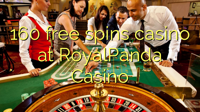 Ang 160 free spins casino sa RoyalPanda Casino