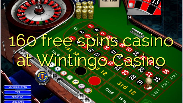 160 free spins casino at Wintingo Casino