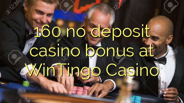 160 no deposit casino bonus at WinTingo Casino