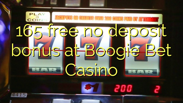 165 wewete i kahore bonus tāpui i Boogie Bet Casino