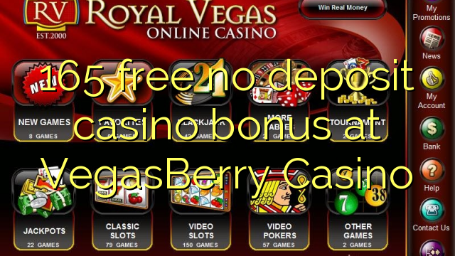 165 free no deposit casino bonus at VegasBerry Casino