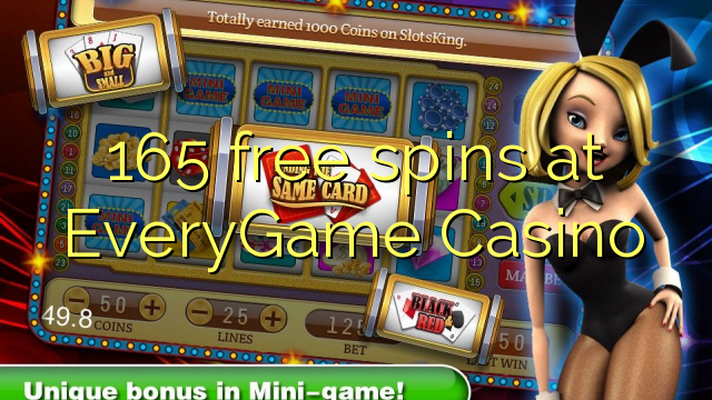 165 gratis spinn på EveryGame Casino