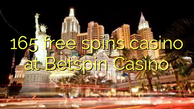 165 Free Spins Casino bei Betspin Casino