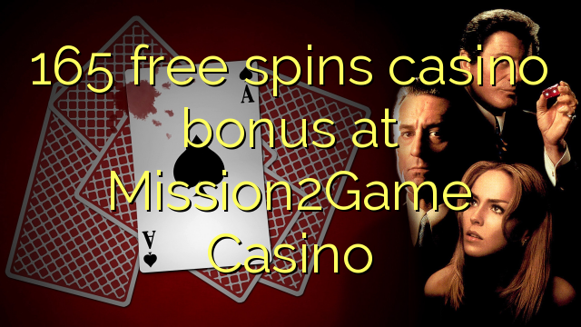 165 free spins casino bonus at Mission2Game Casino