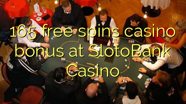 165 free spins casino bonus at SlotoBank Casino