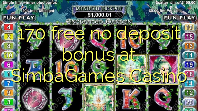 170 frigöra ingen insättningsbonus på SimbaGames Casino