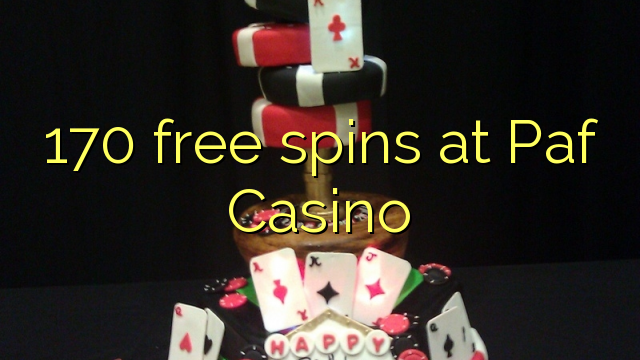 170 free spins at Paf Casino