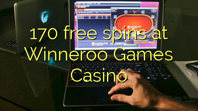 170 free spins at Winneroo Games Casino