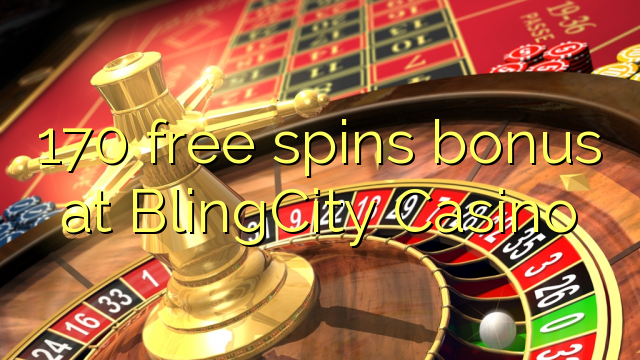 170 free spins bonus at BlingCity Casino