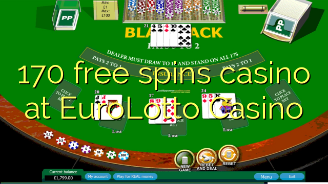 170 free spins casino at EuroLotto Casino