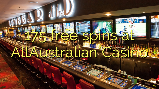 175 free spins at AllAustralian Casino