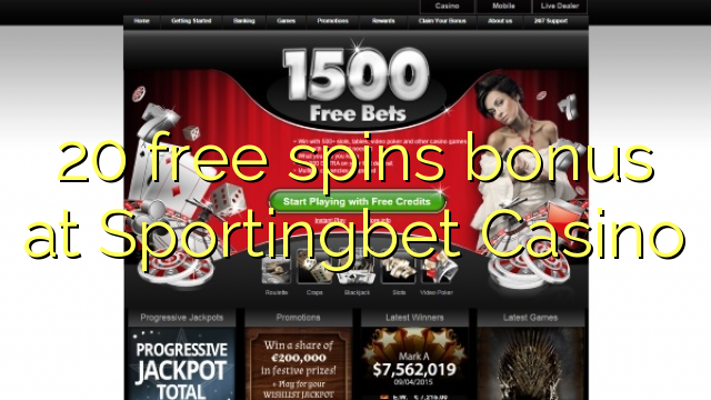 20 free spins bonus at Sportingbet Casino