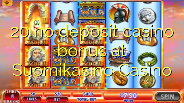 20 ùn Bonus Casinò accontu à Suomikasino Casino