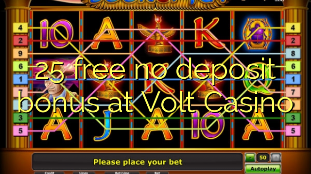 25 free no deposit bonus at Volt  Casino