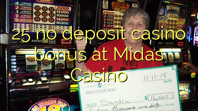 25 no deposit casino bonus at Midas Casino