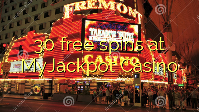 30 free spins at MyJackpot Casino