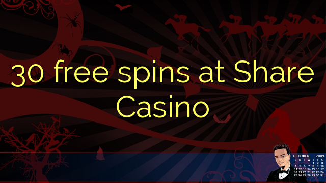 30 бесплатни врти на Share Casino