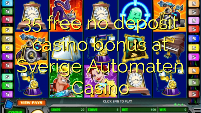 35 free no deposit casino bonus at Sverige Automaten Casino