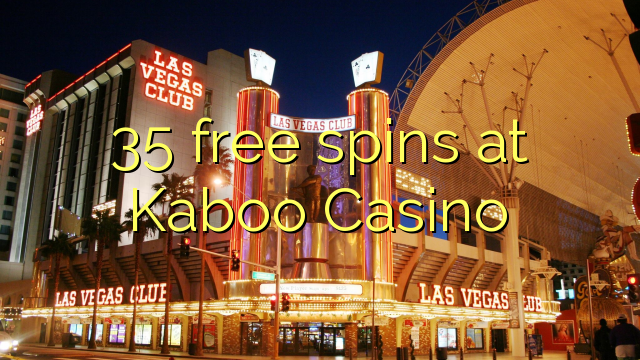 35 free spins at Kaboo Casino