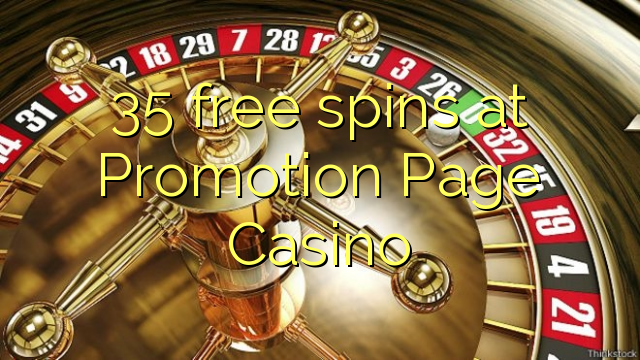 35 free spins at Promotion Page Casino