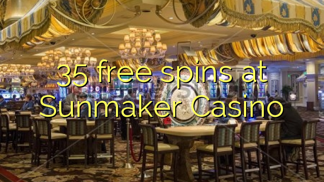 35 free spins at Sunmaker Casino