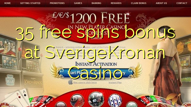 35 free spins bonus at SverigeKronan Casino
