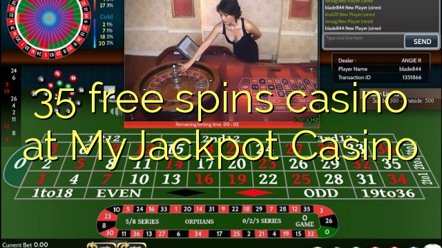 35 free spins casino at MyJackpot Casino