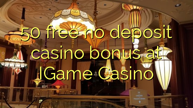 50 free no deposit casino bonus at IGame Casino