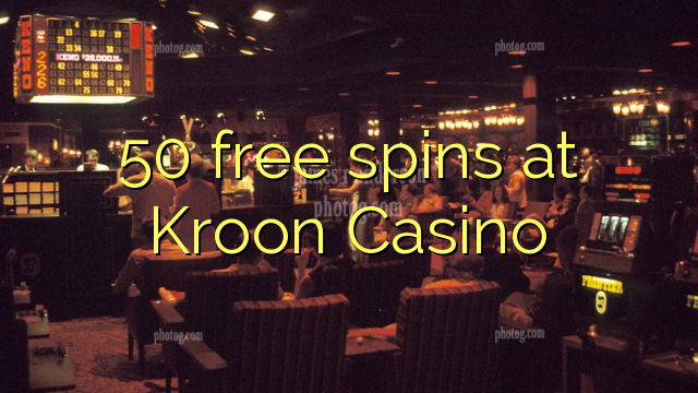 50 free spins at Kroon Casino