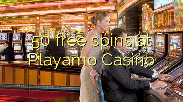 50 free spins at Playamo Casino